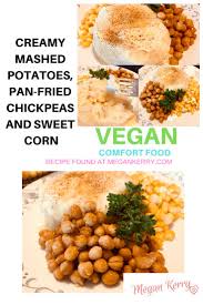 Fast Pan Fried Chickpeas An Easy Vegan Main Dish Megan Kerry Vegan Recipes Easy Vegan Recipes Beginner Vegan Comfort Food