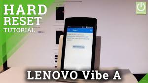 How to Hard Reset LENOVO Vibe A ...