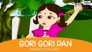 Gori Gori Pan Fulasarkhi Chan Marathi Balgeet Marathi Kids Songs Youtube Kids Songs Songs Kids