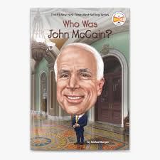 Who Was John McCain? av Michael Burgan, Who HQ & John Hinderliter i Apple  Books