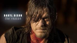 Daryl Dixon || The Reason