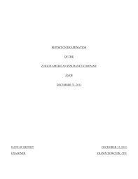 Zurich american insurance company is located in schaumburg, il. Https Www Dfs Ny Gov Docs Insurance Exam Rpt 16535f11 Pdf