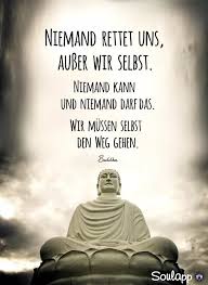 Pin Von C H Auf Spruche Zitate Buddhismus Spruche Zitate Leben Buddhistische Spruche