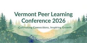 Vermont Peer Learning Conference