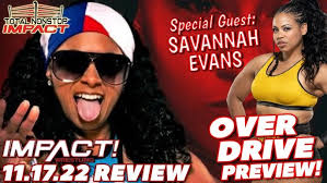 IMPACT WRESTLING 11.17.22 Review