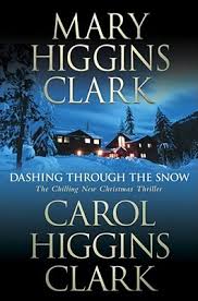 Dashing through the snow movie. Dashing Through The Snow By Mary Higgins Clark