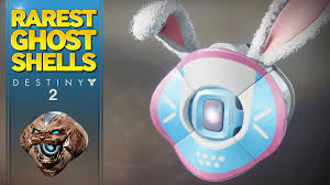The Rarest Ghost Shells In Destiny 2 Youtube