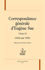 Librairie Mollat Bordeaux - Serie - Correspondance générale d'Eugène Sue