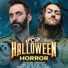 At Halloween Horror the @riotcitywrestling Champion @therealmatthayter will  attempt to become a DOUBLE CHAMPION when he challenges PCW National  Champion @tommyhellfire 🔥 Tickets available at PCW.com.au