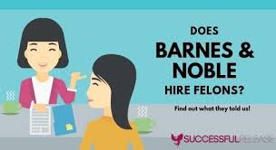 Like barnes & noble, inc., numerous businesses in the united states provide health coverage, through which a large percentage of each employee's health insurance premium is paid for by their employer. Does Barnes Noble Hire Felons In 2020 Successful Release