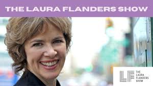 The Laura Flanders Show