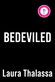 Bedeviled (Deluxe Edition) by Laura Thalassa, Paperback | Barnes & Noble®