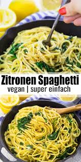 Zitronenspaghetti Mit Spinat Vegan Heaven Rezept Zitronenspaghetti Rezepte Zitronen Spaghetti