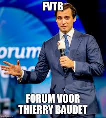 Thierry baudet heeft met zijn forum voor democratie een monsterzege behaald. Imgflip