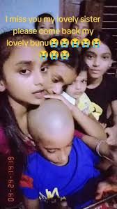 I miss you my lovely sister please come back my lovely bunu😭😭😭😭😭...