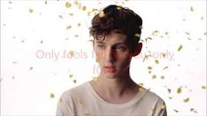 I am tired of this place, i hope people change i need time to replace what i gave away and my hopes, they are high, i must keep them small though i try to resist i still want it all. Troye Sivan Fools Lyrics