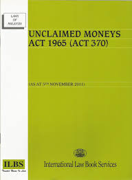 According to the unclaimed moneys act of 1965, every business, corporation, board and trade union in malaysia is legally obligated to report unclaimed money to the. Unclaimed Moneys Act 1965 Act 370 Marsden Professional Law Book