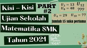 Daerah yang diarsir pada gambar berikut ini, yang merupakan himpunan penyelesaian dari sistem pertidaksamaan : Kisi Kisi Dan Contoh Soal Matematika Smk Ujian Sekolah Tahun 2021 Part 2 Barisan Deret Aritmetika Youtube