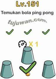 Saat kesempatan ketiga akan naik kecepatan menjadi x10, hapus 0 dengan jarimu maka kecepatan menjadi 1x dan kamu akan mudah menemukan bola ping pong. Brain Out Temukan Bola Ping Pong Ini Jawaban Brain Out Pada Peringkat 151 Tujuwan Com