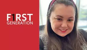 I Am First Generation