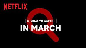 Netflix's offerings for march 2021 have arrived and include a. Here S What S Coming To Netflix Canada In March 2021