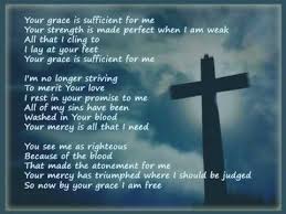 Your Grace Is Sufficient Gods Strength Jesus Kingdom Gods Grace