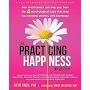 Practise Happiness from www.amazon.com