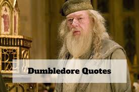 48 Best Character And Quotes Dumbledore As The Headmaster From Harry Potter Movie The best quotes from harry potter and the sorcerer's stone by j.k. quotes dumbledore as the headmaster