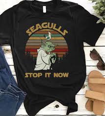 Back to the future trilogy delorean painting set $ 60.11. Official Yoda Seagulls Stop It Now Shirt Hoodie Tank Top And Sweater