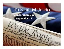 White text "To Establish Justice, Constitution Day, September 17th" on top of a flag background.