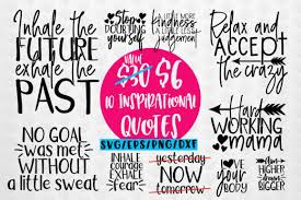 Download 1 Inspiring Sayings Svg Designs Graphics PSD Mockup Templates