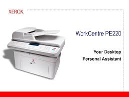Using xerox ® genuine toner and ink in your xerox printer. Your Desktop Personal Assistant Ppt Download