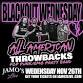 BLACKOUT WEDNESDAY w/ All American Throwbacks at event image