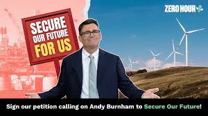 Secure Our Future For Us – Andy Burnham Climate Change