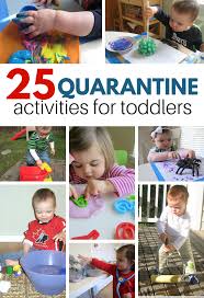 Keep your toddler active with these simple strategies. 25 Quarantine Activities For Toddlers No Time For Flash Cards