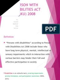 The right of persons with disabilities to social protection is recognized by the 1948 universal declaration of human rights (udhr), the 1966 international covenant on economic, social and cultural rights (icescr) and, more specifically, the 2006 un convention on the rights of persons. Person With Disabilities Act Oku 2008 Special Education Disability