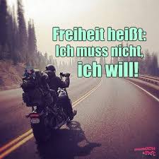 Freiheit Motorrad Spruche Freiheit Biker Spruche