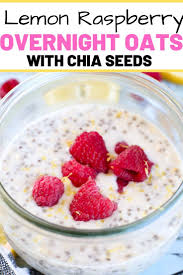 Lemon Raspberry Overnight Oats With Chia Seeds Overnightoats Oatmeal Raspberry Overnight Oats Overnight Oats Healthy Clean Eating Chia Seed Recipes Breakfast