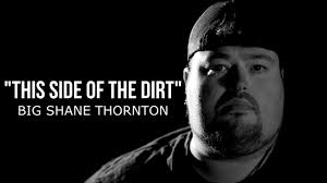 BIG SHANE THORNTON