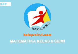 Rpp bahasa inggris kelas 6 ktsp doc simpan rpp. Rpp Matematika Kelas 6 Semsester 2 K13 Revisi 2018 Haloprofesi