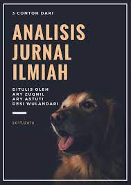3 Contoh Analisis Jurnal Pendidikan Ilmiah Karyatulisku
