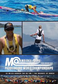 Molokai 2 Oahu Paddleboard World Championships