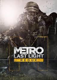 Buy Metro Last Light Redux Steam