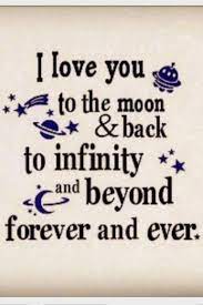 Mar 02, 2018 · sad! I Love You To The Moon And Back To Infinity And Beyond Forever And Ever