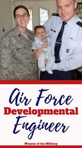 A Developmental Engineer In The Air Force Airman To Mom Military Life Military Spouse Air Force