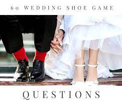 Let these wedding shoe game questions guide you on this activity, but don't let it drag on for too long. How To Play The Wedding Shoe Game And 60 Questions To Ask Holidappy