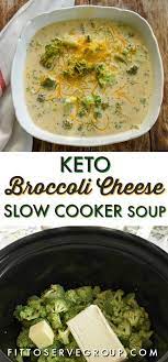 This Keto Broccoli Cheese Slow Cooker Soup Makes A Hearty Low In Carbs Soup It Is Thickened Only With Che Slow Cooker Soup Keto Diet Recipes Keto Recipes Easy