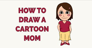 Mother father child family security. How To Draw A Cartoon Mom Really Easy Drawing Tutorial