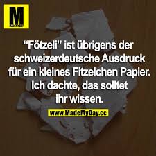 Bangen, jubeln und vielleicht auch mal trauern auf dem see: Fotzeli Ist Ubrigens Der Schweizerdeutsche Made My Day