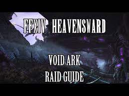 Here you may to know how to start heavensward. Ffxiv Heavensward Void Ark Raid Guide Youtube